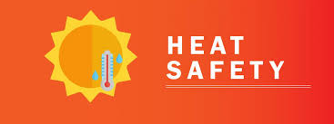 Heat Awareness and Safety